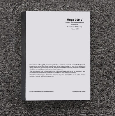 Doosan Mega 300-V 300V Wheel Loader Operator Owner User Manual S/N 1001 & Up