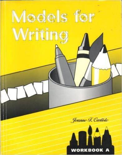 Models for Writing, Workbook A - Paperback By Joanne F Carlisle ...