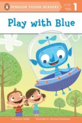 Play with Blue (Penguin Young Readers, Level 1) - Paperback - VERY GOOD