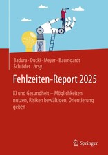 Fehlzeiten-Report 2025 ~ Bernhard Badura ~  9...