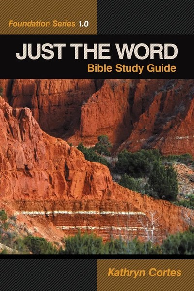 Kathryn Cortes | Just The Word | Taschenbuch | Englisch (2012) | Westbow Press-image