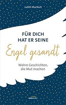 Für dich hat er seine Engel gesandt: Wahre Geschi... | Buch | Zustand akzeptabel