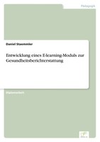 Daniel Staemmler | Entwicklung Eines E-Learning-Moduls Zur...