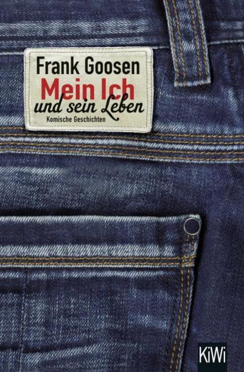 Thumbnail - Mein Ich Und Sein Leben Frank Goosen