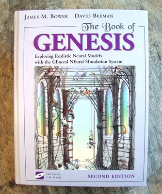 Book of GENESIS ~2nd Ed 1998~ Caltech Neural Models Simulation Software CD-ROM 