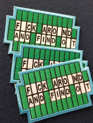 3 pc. F uck Around and Find Out Embroidered Patch 2.25x3.75