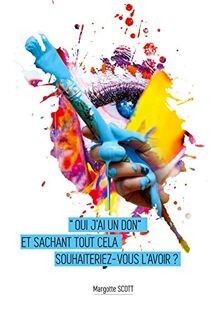 Oui jai le don: Et sachant tout cela souhaiterie... | Buch | Zustand sehr gut