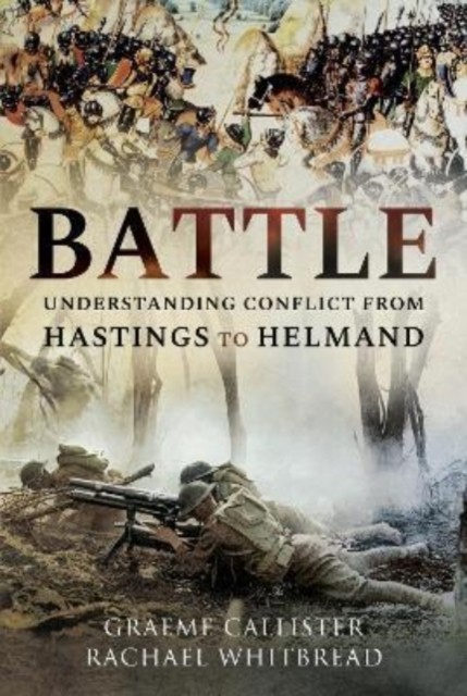 Battle by Graeme Callister (Hardback Book)