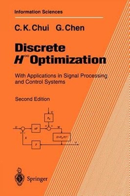 Discrete H  Optimization: With Applications in Signal Processing and Control