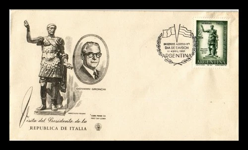 Dr Jim Stamps Argentina 1961 Visit of the President of Italy First Day Cover