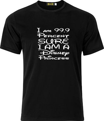 ICH BIN 99 PROZENT SICHER, DASS ICH EINE DISNEY PRINZESSIN LUSTIGES WEIHNACHTSGESCHENK GESCHENK T-SHIRT