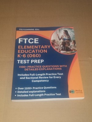 FTCE Elementary Education K-6 (060) Test Prep: 1100+ Practice Questions Paperbac