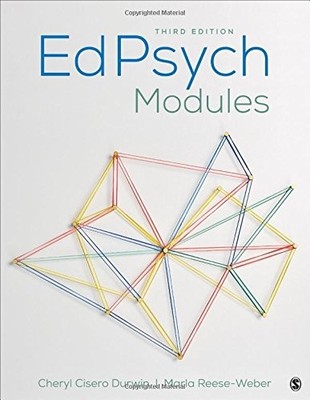 EDPSYCH MODULES By Cheryl Cisero Durwin & Marla J. Reese-weber