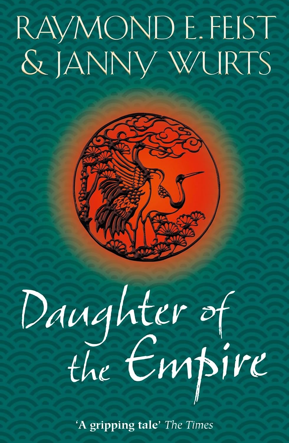 Daughter of the Empire Raymond E. Feist Paperback Epic Fantasy Novel