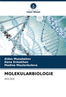 Aidos Musabekov (U. A.) | Molekularbiologie | Taschenbuch | Deutsch (2024)