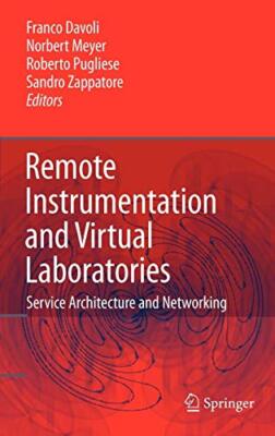 Remote Instrumentation and Virtual Laboratories, Davoli, Meyer, Pugliese, Za-,