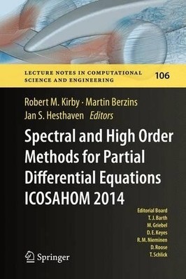 Spectral and High Order Methods for Partial Differential Equa... - 9783319197999