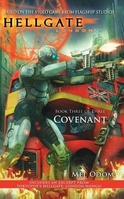 Mel Odom Hellgate: London: Covenant (Paperback)