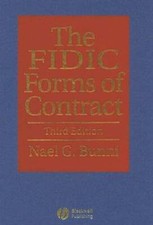 The Fidic Forms of Contract by Nael G Bunni: Used