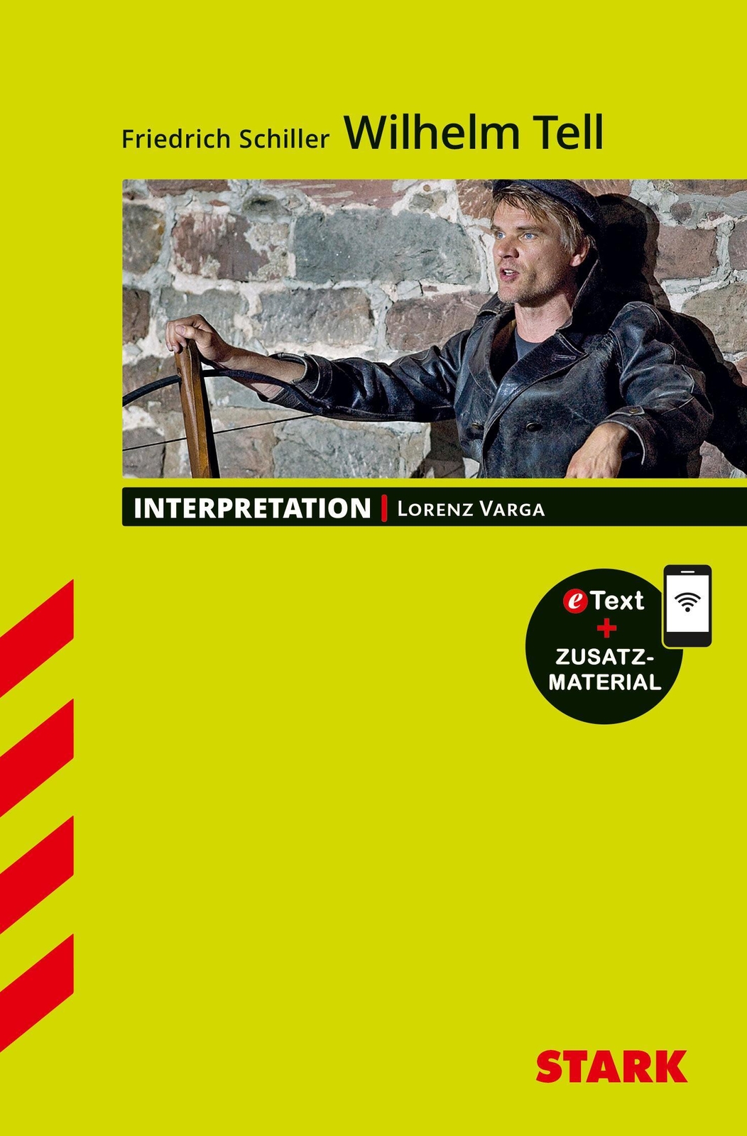 Thumbnail - Stark Interpretationen Deutsch - Friedrich Schiller: Wilhelm Tell |