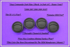2006-2010 Jeep Commander Dash Black Ac Heat Air Vents Set Of Four 07 08 09 Oem