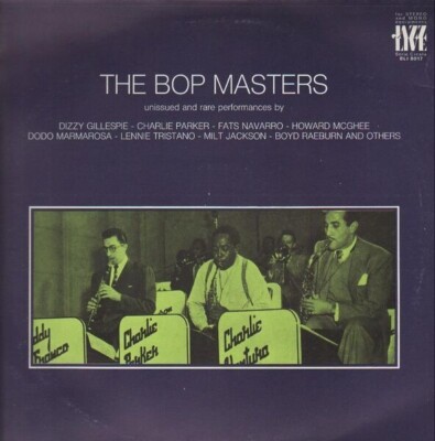 LP Charlie Parker, Fats Navarro, Milt Jackson a.o. The Bop Masters NEAR MINT