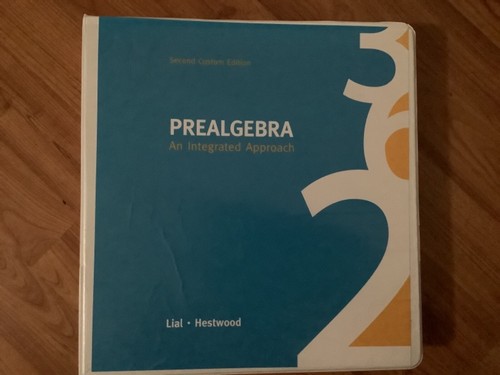 PREALGEBRA An Integrated Approach Second Custom Edition by Lial ...