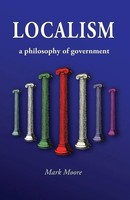 Mark Moore | Localism | Taschenbuch | Englisch (2014) | Kartoniert / Broschiert