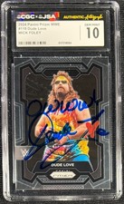DUDE LOVE MICK FOLEY SIGNED 2024 WWE PANINI PRIZM #119 CGC GRADE 10 JSA AUTO