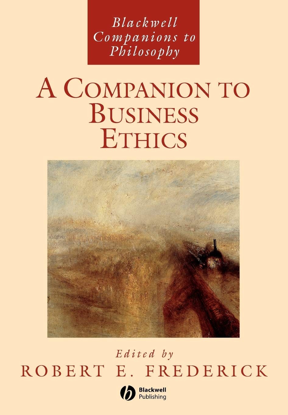 Companion Business Ethics (Foundations of Business Ethics),Frede