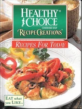 Healthy Choice Recipe Creations Condensed Soup (1997, Hardcover)