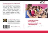 Luis Gerardo Meza Cascante | EnseñAnza De La MatemáTica Complementada Con...