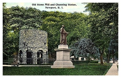 Rhode Island Newport , Old Stone Mill , Channing Statue
