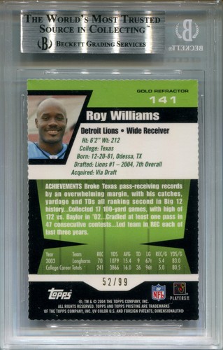Topps Pristine Roy William 2004 troquelado refractor dorado RC BGS 8,5 SP/99 novato - Imagen 2 de 2