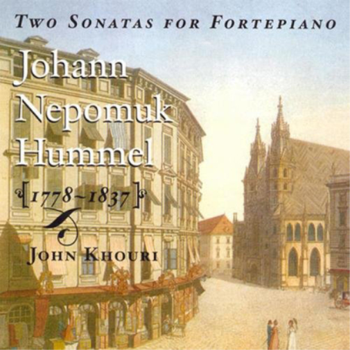 Johann Nepomuk Hummel Johann Nepomuk Hummel: Two Sonatas for Fortepiano (CD)