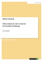 Melanie Schmeink | E-Recruitment. Die Moderne Personalbeschaffung | Taschenbuch