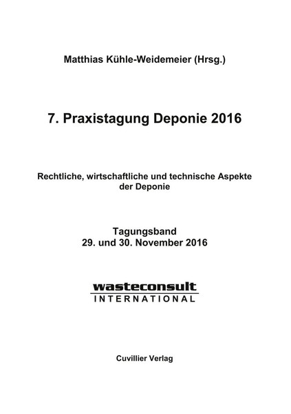 Matthias KüHle-Weidemeier | 7. Praxistagung Deponie 2016. Rechtliche,...-image