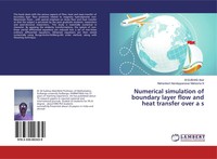 M Subhas Abel (U. A.) | Numerical Simulation Of Boundary Layer Flow And Heat...