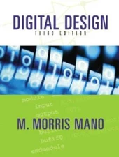 Digital Design (3rd Edition) - Hardcover By Mano, M Morris - VERY GOOD