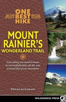 Doug Lorain One Best Hike: Mount Rainier's Wonderland  (Taschenbuch) (US IMPORT)