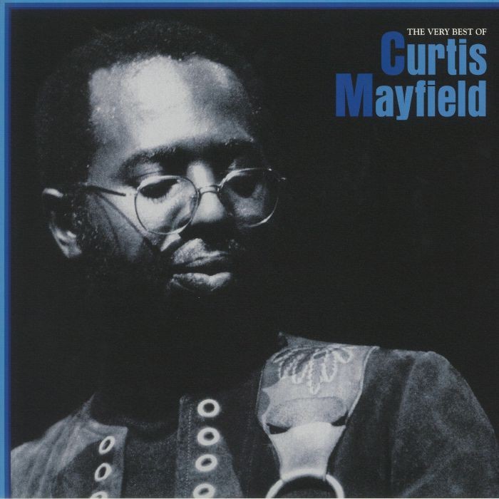 MAYFIELD, Curtis - The Very Best Of Curtis Mayfield - gatefold blue vinyl 2xLP