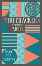 Firecrackers - A Realistic Novel (Read & Co. Classic Editions);With the: New