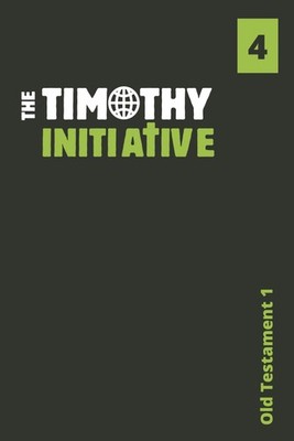 Old Testament 1 (The Timothy Initiative International 10-Book Set)