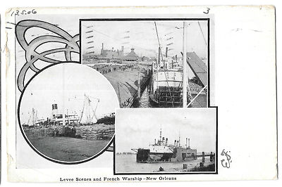 Levee Scenes & French Warship Multiview PPC U/B 1906 New Orleans PMK to Jersey