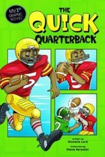 The Quick Quarterback (My First Graphic Novel) - Paperback - GOOD