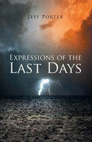 Jeff Porter | Expressions Of The Last Days | Taschenbuch | Englisch (2014)