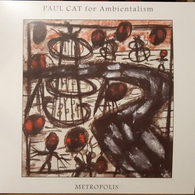 Neues Vinyl - Paul Cat (Aka Paul Chain) - Metropolis -I- New Platform