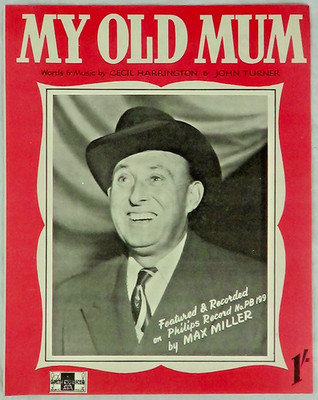 My Old Mum von Harrington & Turner Klavier Gesang Noten Max Miller Vintage