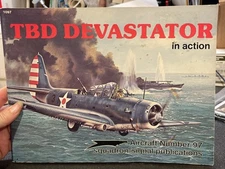 Squadron Signal 1097 TBD Devastator In Action Aircraft No. 97 By Al Adcock