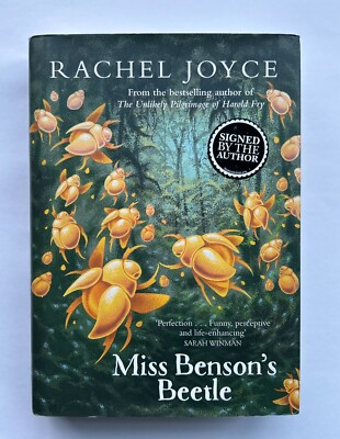 Miss Benson's Beetle by Rachel Joyce, Hardcover, First UK Edition (2020), SIGNED
